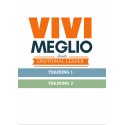 Vivi Meglio - Training 2